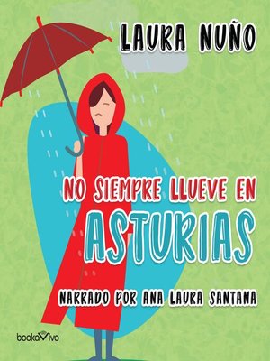 cover image of No siempre llueve en Asturias (It Doesn't Always Rain in Asturias)